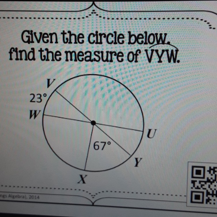 Given the circle below. find the measure of VYW.