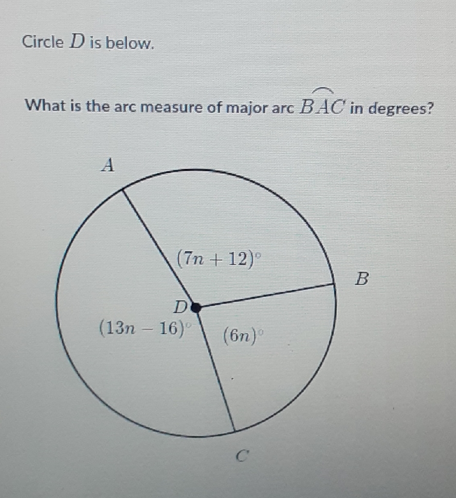 Circle \( D \) is below.
What is the arc measure of major arc \( \widehat{B A C} \) in degrees?