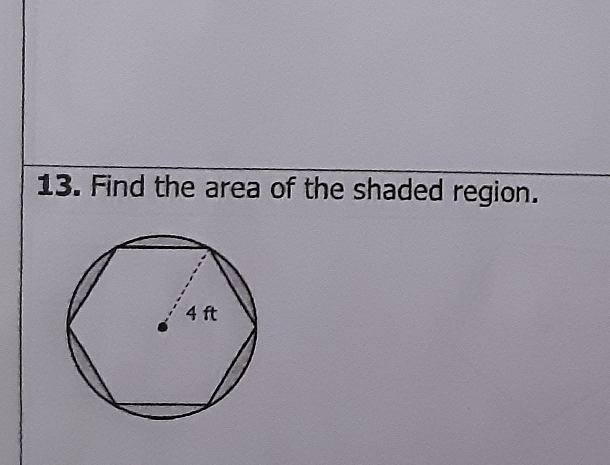 13. Find the area of the shaded region.