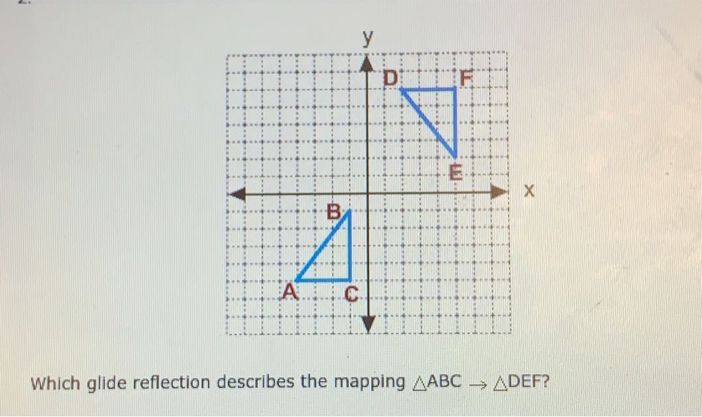 Which glide reflection describes the mapping \( \triangle \mathrm{ABC} \rightarrow \triangle \mathrm{DEF} \) ?