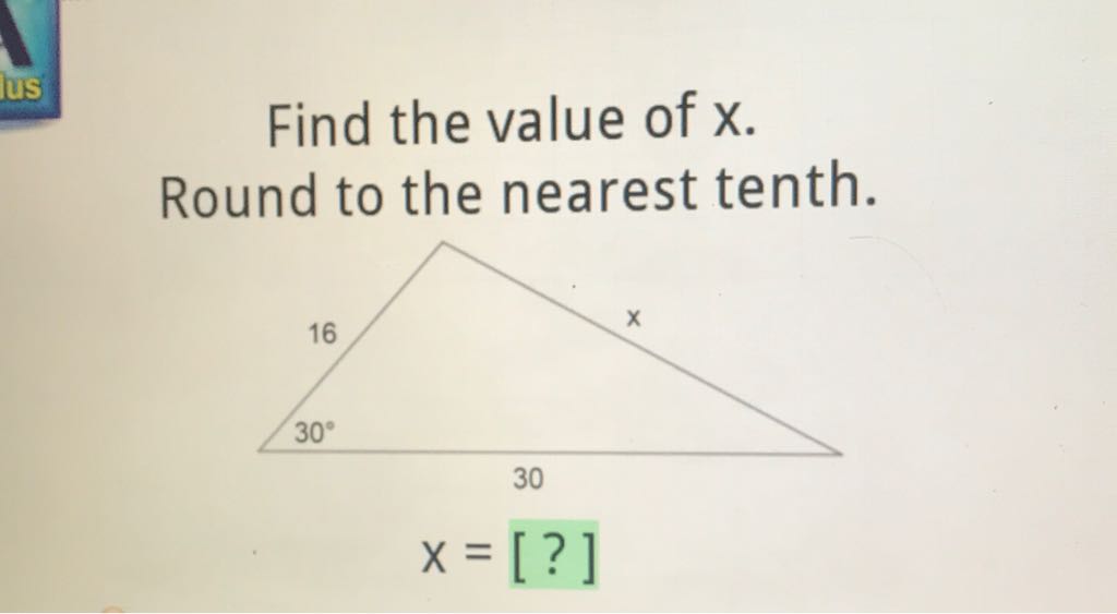 Find the value of \( x \). Round to the nearest tenth.