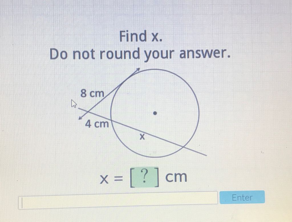Find \( x \).
Do not round your answer.