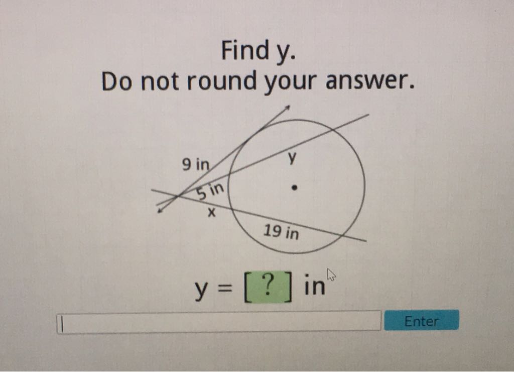 Find \( y \).
Do not round your answer.