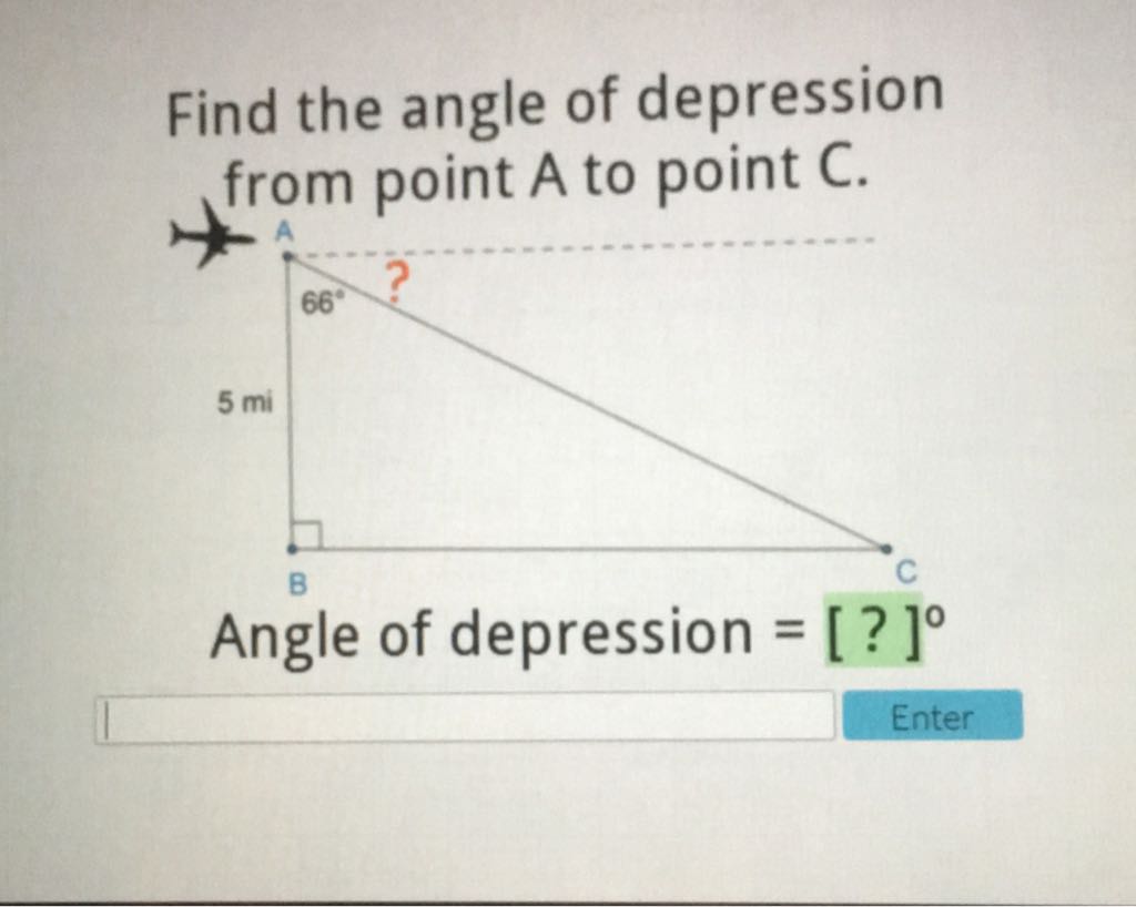 Find the angle of depression from point \( A \) to point \( C \).
Angle of depression \( =[?]^{\circ} \)